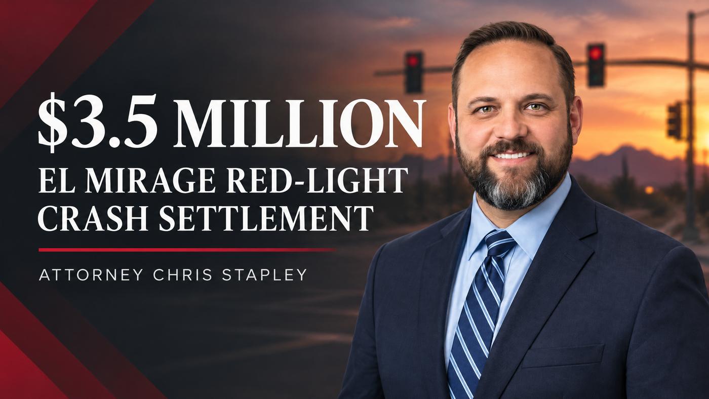 Original settlement graphic recognizing Chris Stapley's $3.5 million El Mirage red-light crash settlement.